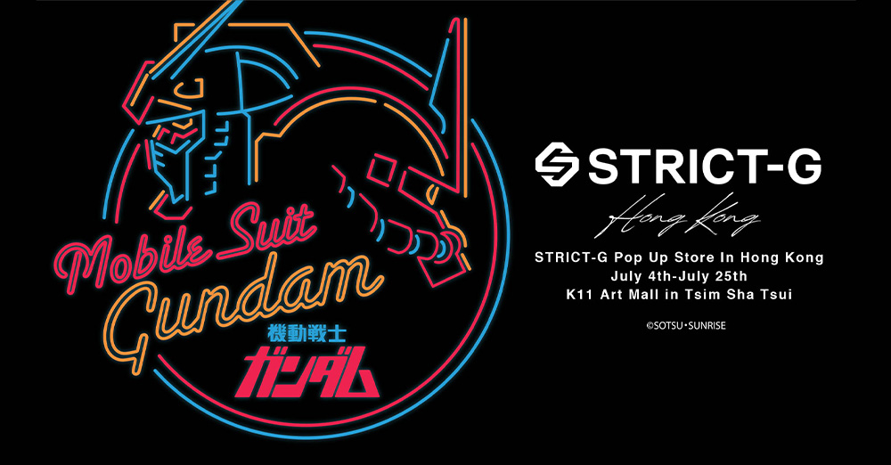 7月4日（日）より「STRICT-G POP UP STORE IN 香港」尖沙咀 K11 Art Mallにて開催！