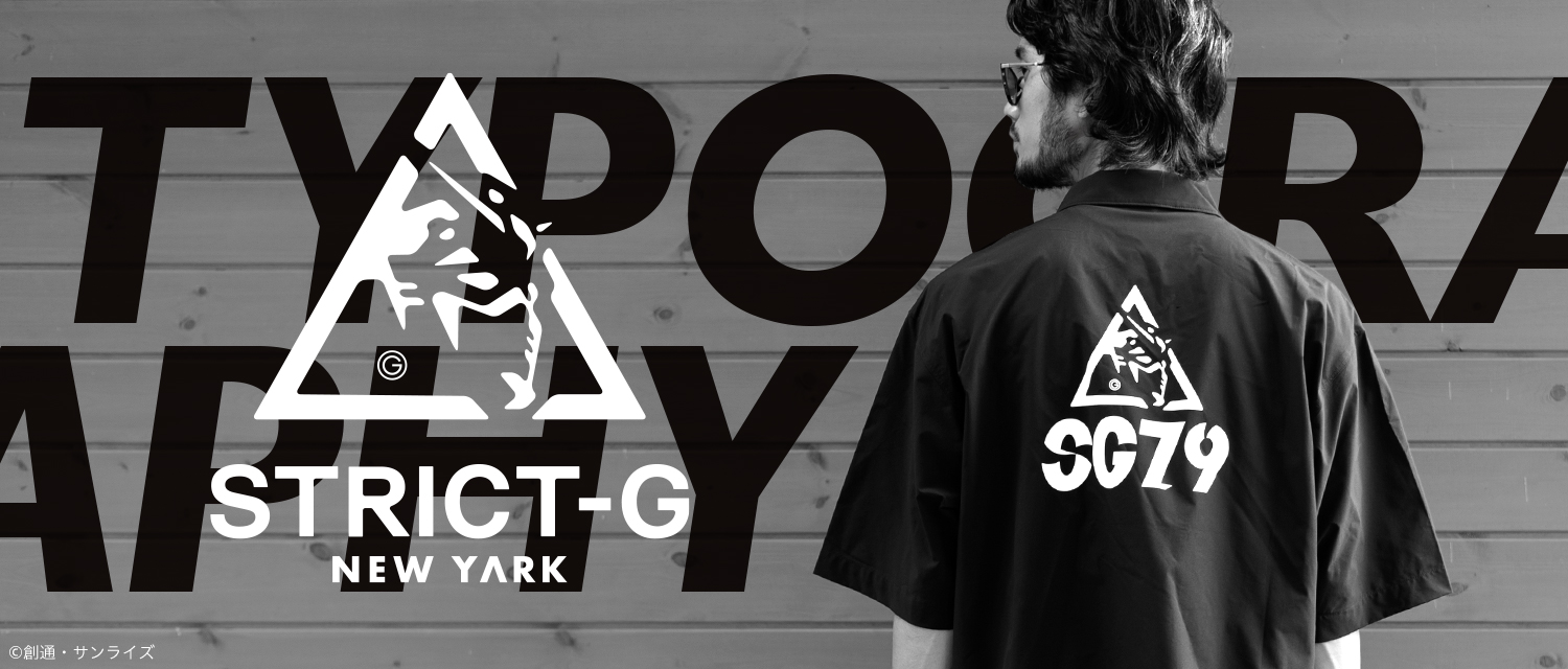 STRICT-G NEW YARK ｜ STRICT-G